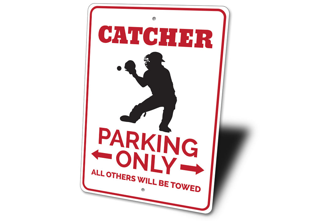 Catcher Parking Sign