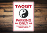 Taoist Parking Sign Aluminum Sign