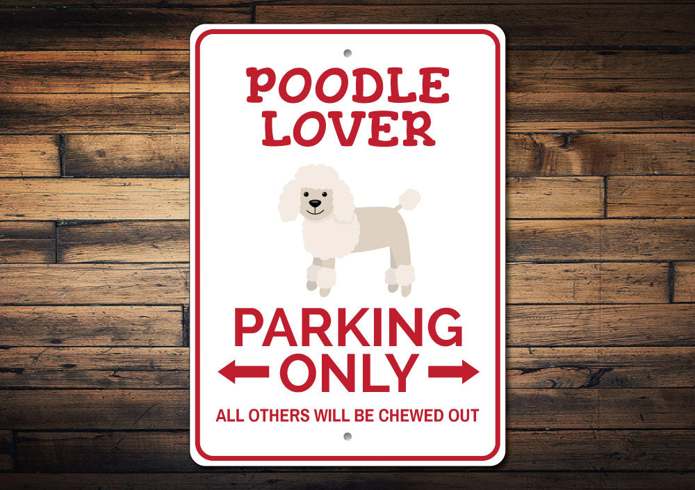 Poodle Parking Sign