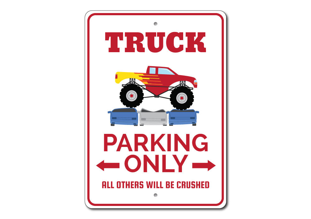 Monster Truck Parking Sign