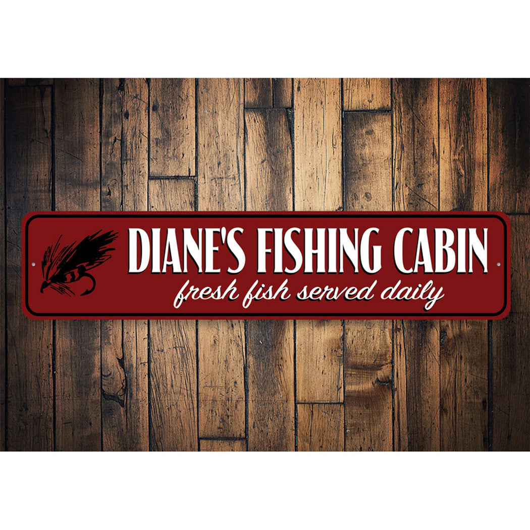 Fishing Cabin Fresh Fish Served Daily Sign