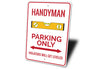 Handyman Parking Sign