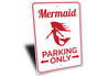 Mermaid Parking Sign