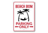 Beach Lover Parking Sign