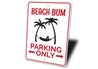 Beach Lover Parking Sign