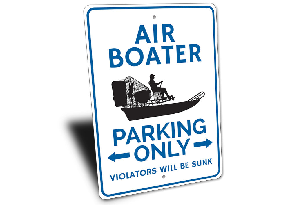 Air Boater Parking Sign Aluminum Sign