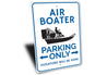 Air Boater Parking Sign Aluminum Sign