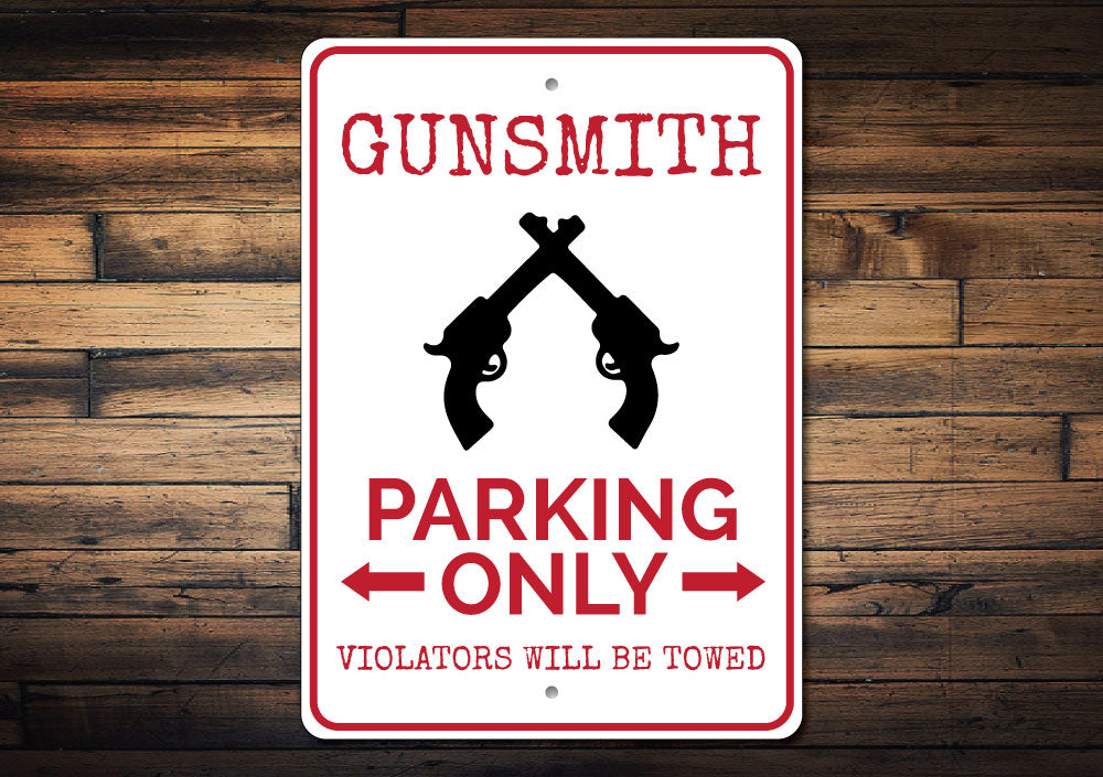 Gunsmith Parking Sign