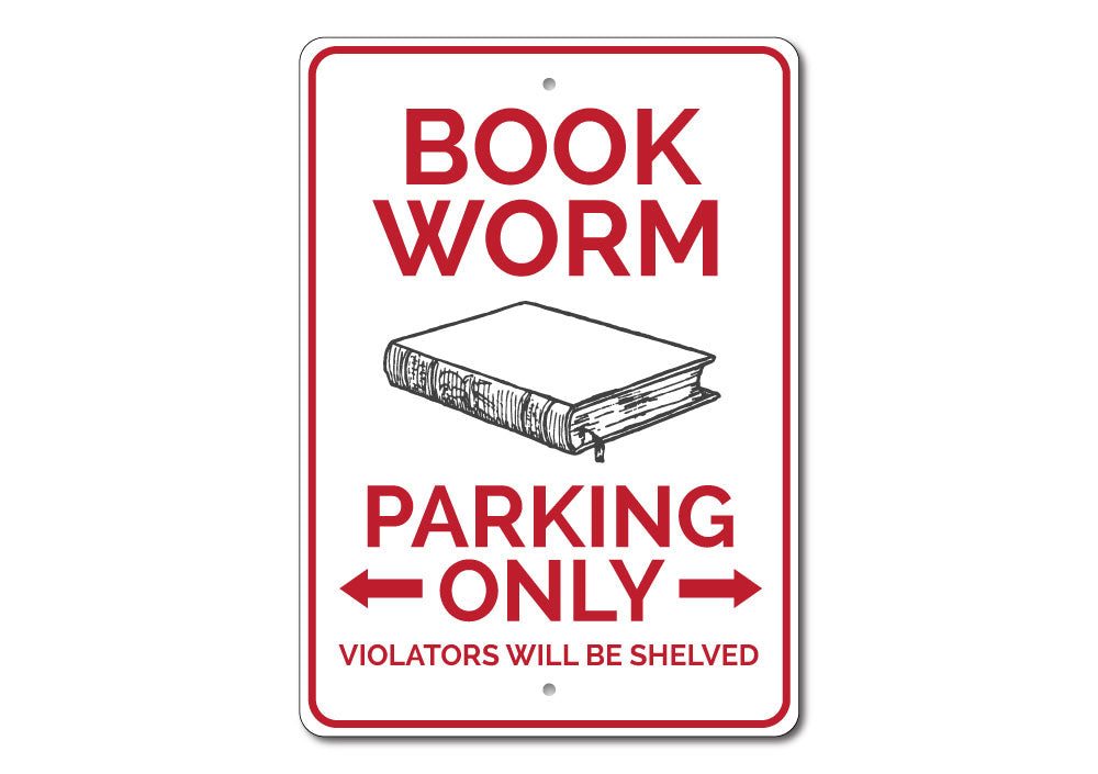 Book Worm Parking Sign
