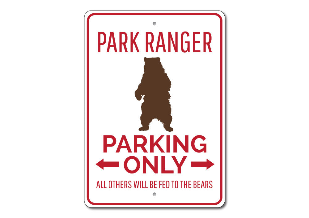 Park Ranger Parking Sign