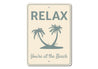 Relax Beach Sign Aluminum Sign