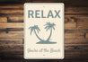 Relax Beach Sign Aluminum Sign