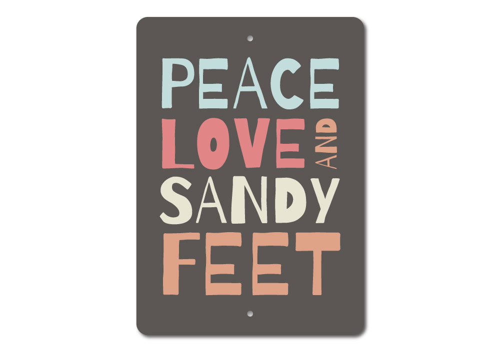 Sandy Feet Sign Aluminum Sign