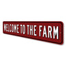 Welcome To The Farm Farmhouse Sign