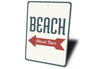 Beach Almost There Sign Aluminum Sign