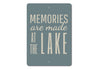 Lake Memories Sign