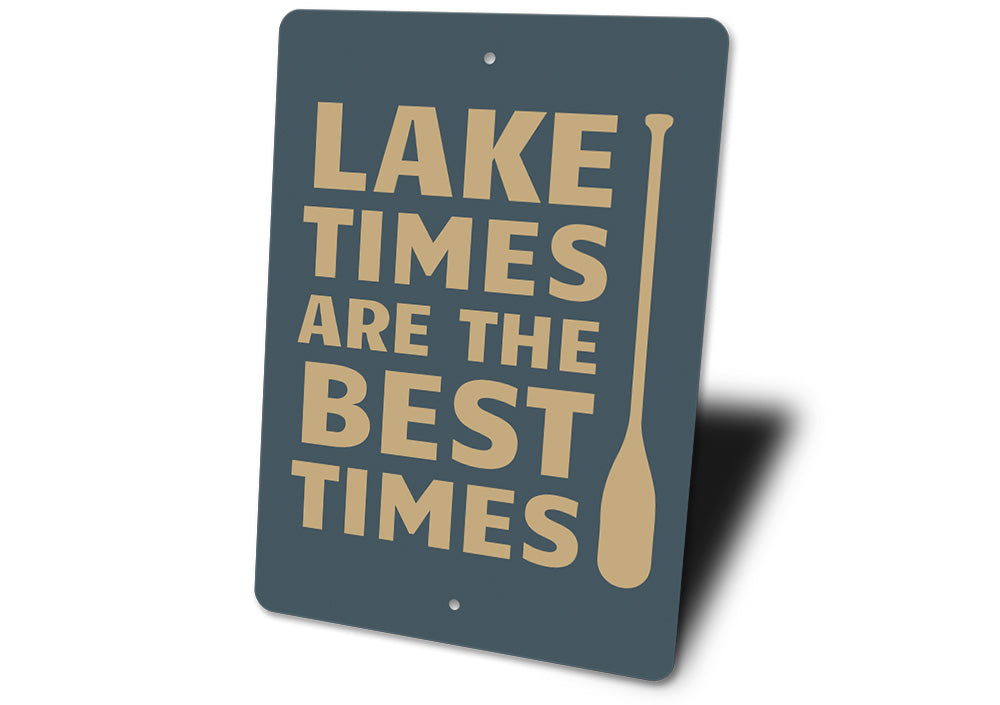 Lake Time Sign Aluminum Sign