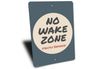 No Wake Zone Sign