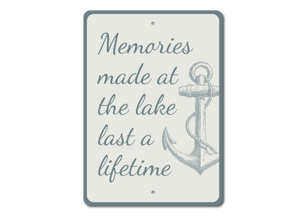 Memories Made at the Lake Sign