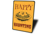 Happy Haunting Sign