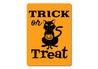 Trick Or Treat Sign