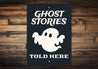 Ghost Stories Sign