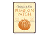 Welcome Pumpkin Patch Sign