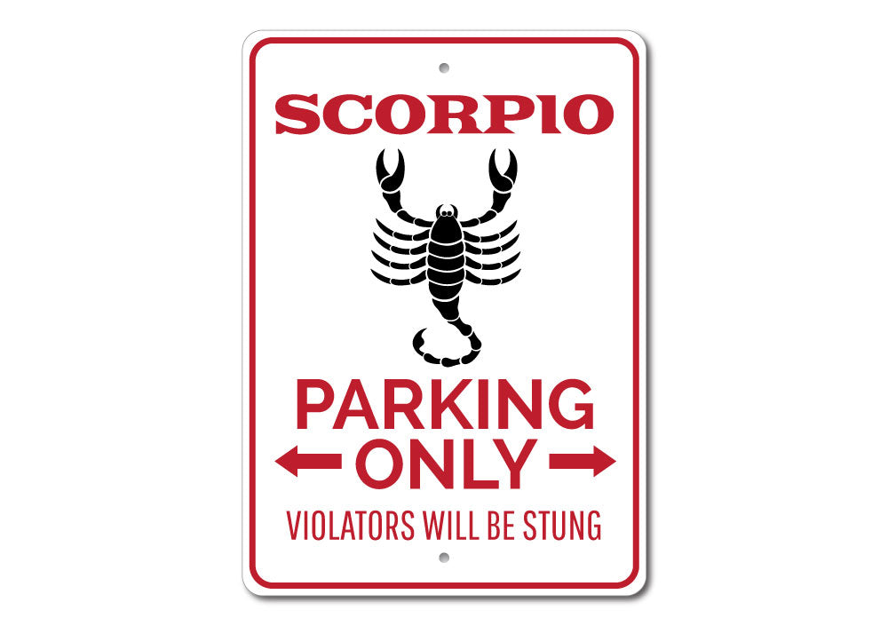 Scorpio Parking Sign Aluminum Sign