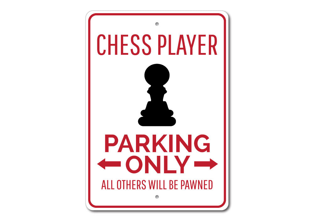 Chess Parking Sign