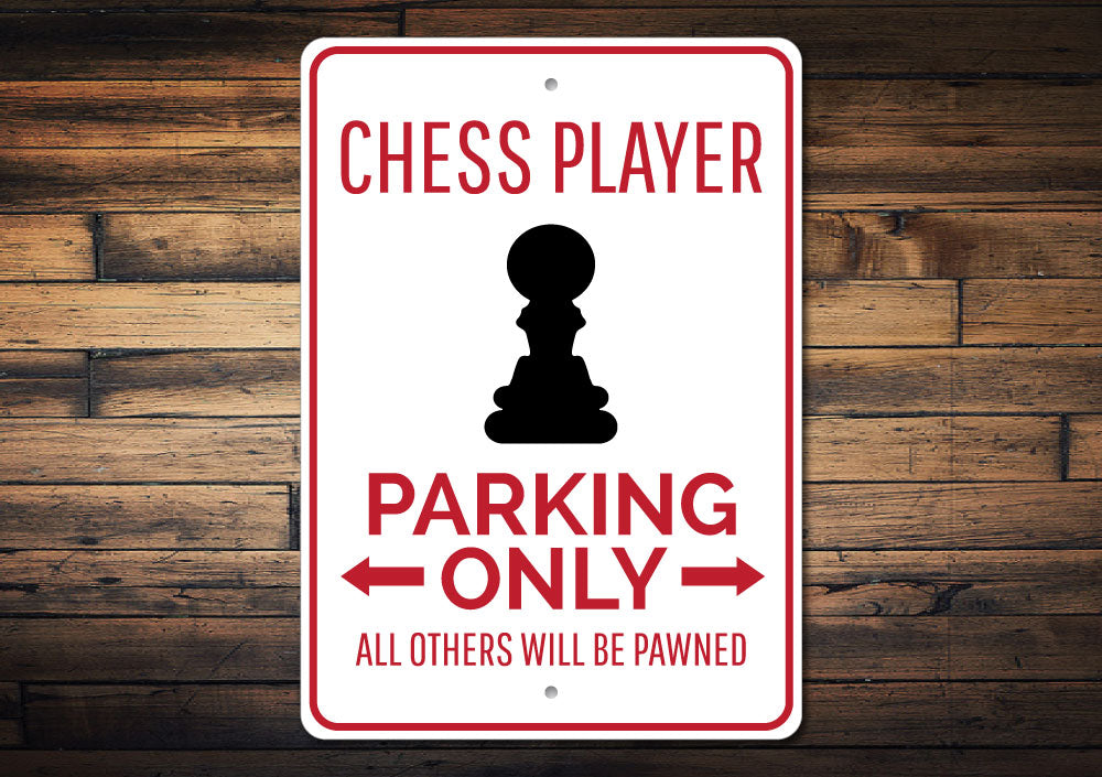 Chess Parking Sign