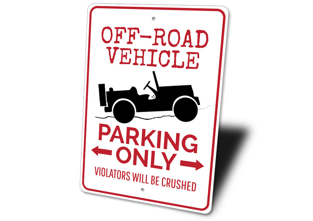 Off Road Vehicle Parking Sign