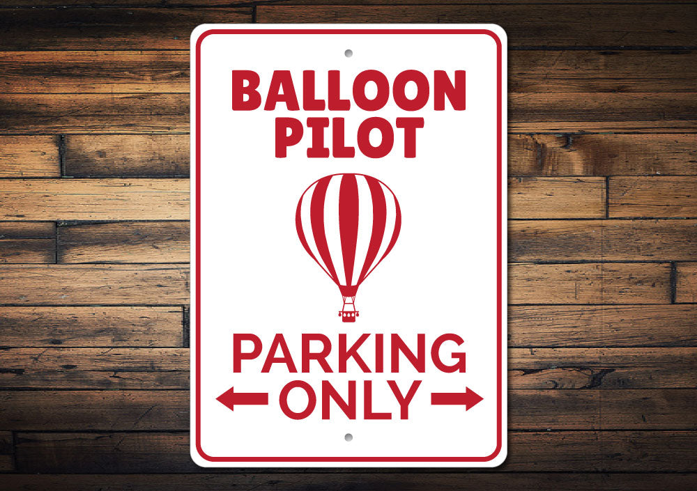 Hot Air Balloon Parking Sign