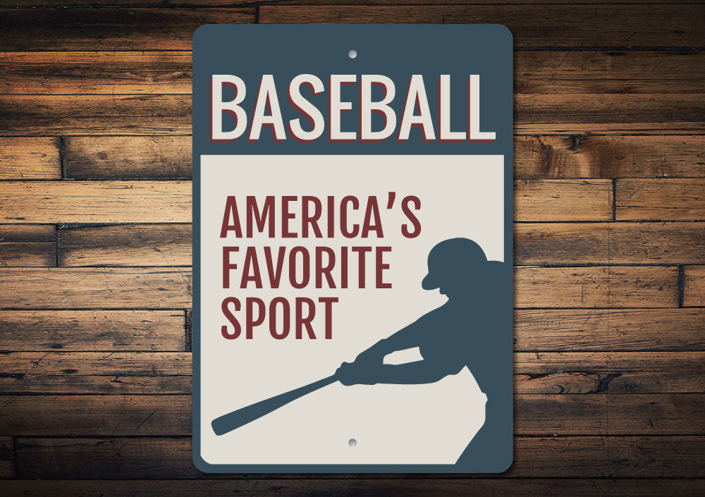 America's Favorite Sport Sign Aluminum Sign