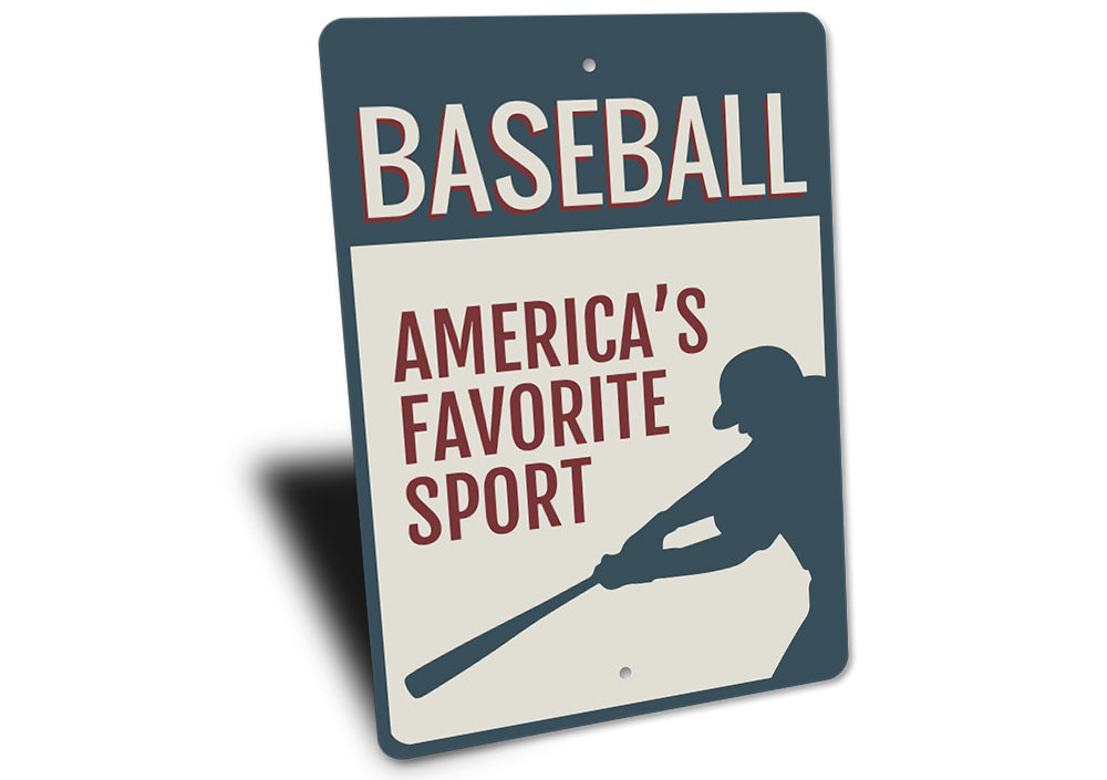 America's Favorite Sport Sign