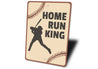 Home Run King Sign