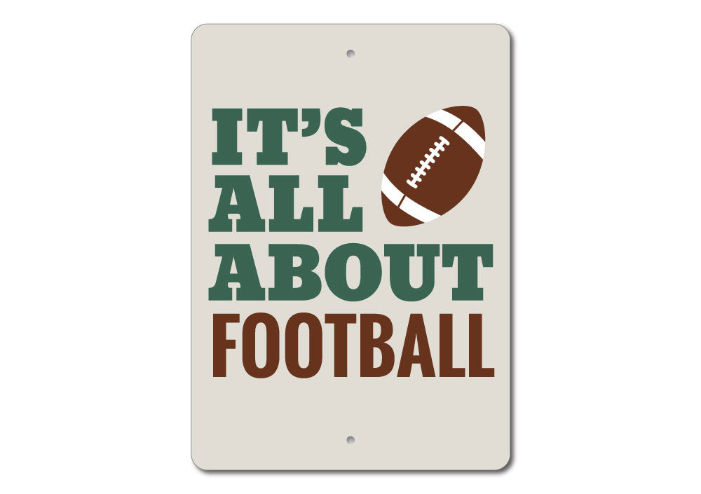 All About Football Sign
