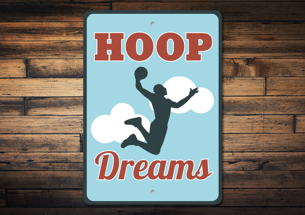Hoop Dreams Sign