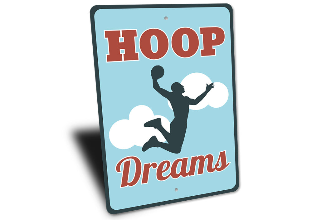 Hoop Dreams Sign