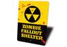 Zombie Fallout Shelter Sign