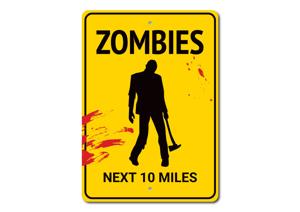 Zombies Sign