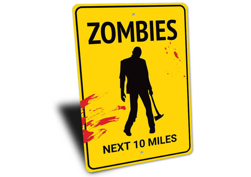 Zombies Sign