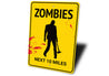 Zombies Sign