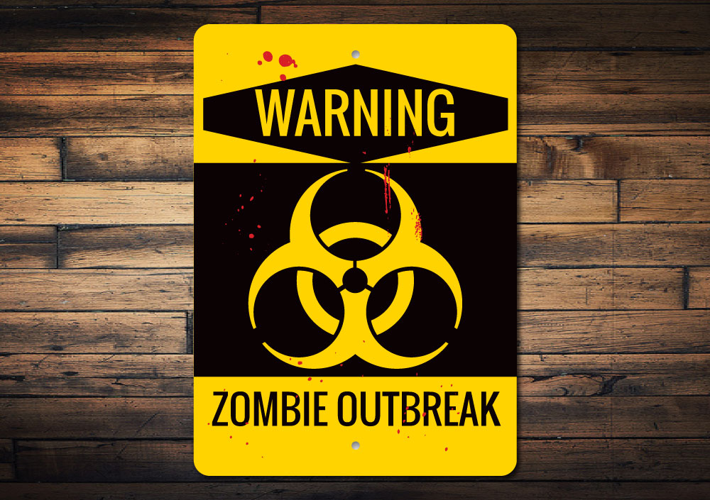 Zombie Outbreak Warning Sign