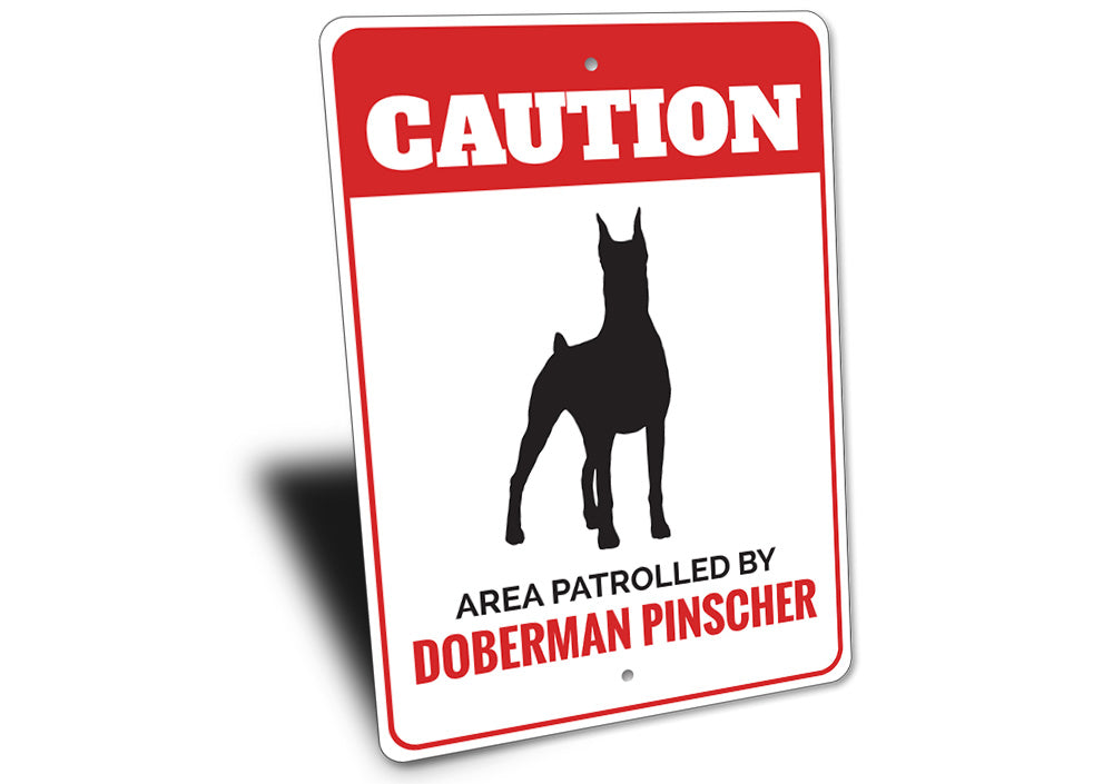 Doberman Pinscher Sign Aluminum Sign