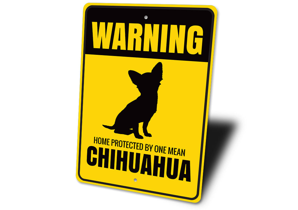 Chihuahua Warning Sign