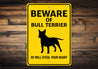 Bull Terrier Beware Sign