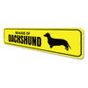 Dachshund Danger Sign Aluminum Sign