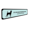 Mini Pinscher House Sign Aluminum Sign