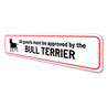 Bull Terrier Home Sign Aluminum Sign