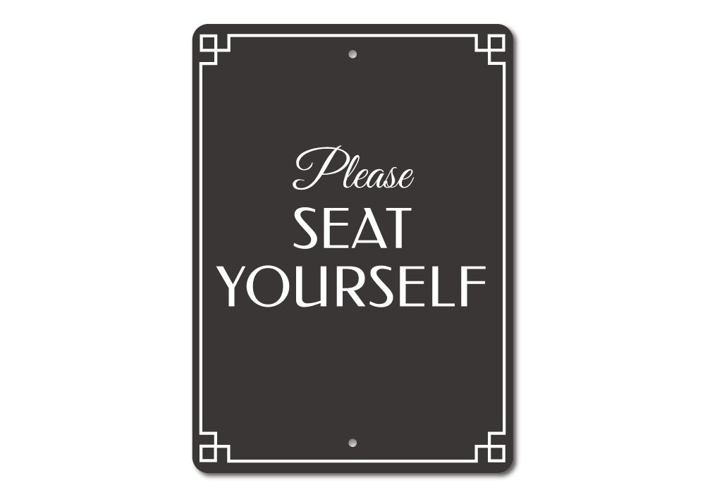 Seat Yourself Sign – Lizton Sign Shop
